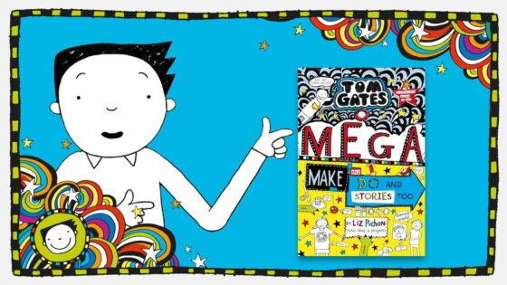 Liz Pichon Reads: MEGA MAKE and DO AND STORIES TOO | Tom Gates Brilliant World - Kids (6-9), Kingdom Kids Zone - Tom Gates Brilliant World