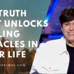The Truth That Unlocks Healing Miracles In Your Life | Joseph Prince - Healing Grace, Hope & Healing - Joseph Prince