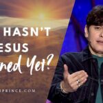 Why Hasn’t Jesus Returned Yet? | Joseph Prince - Healing Grace, Hope & Healing - Joseph Prince
