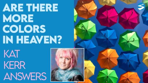 Kat Kerr: Are There Colors In Heaven That Aren’t On Earth? | June 30 2021 - Encounters, Heaven Trip, Testimonies - ElijahClips