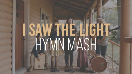 I Saw the Light Hymn Mash - Family, Kingdom Kids Zone - The Kingdom Here