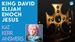 Kat Kerr What Does King David, Elijah, Enoch, and Jesus Look Like? | Apr 28 2021 - Encounters, Heaven Trip, Testimonies - ElijahClips