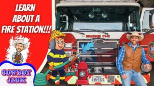 Cowboy Jack standing beside a red fire engine inside a fire station, with bold 'Learn About a Fire Station' text on a red panel and cartoon firefighter character nearby.