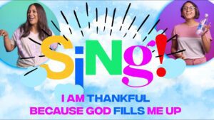 LKIDZ Sing Series: I am thankful because God fills me up - Kingdom Kids Zone, Shows - The LKIDS Show