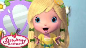 Lemons New Manicure! | Strawberry Shortcake 🍓 | Cartoons for Kids - Kids TV Series, Kingdom Kids Zone - Strawberry Shortcake - WildBrain
