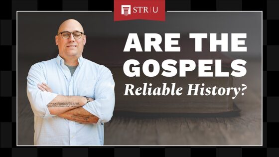 Corroborating Evidence for the Gospels | STR University: Are the Gospels Reliable History? - Is the Bible Reliable?, Truth Seekers - Stand to Reason