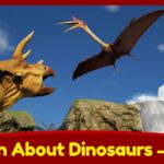 Learn About Dinosaurs Part 2 For Kids | Velociraptor, Quetzalcoatlus, Fossils and More! - Kingdom Kids Zone, Little Learners - Brain Candy TV