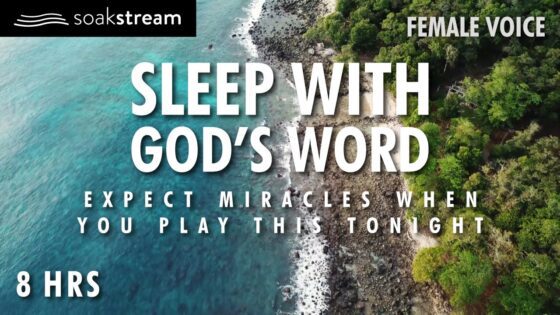 Sleep with the Word of God by the ocean - Hope & Healing, Meditations - SOAKSTREAM - Healing Scriptures