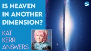 Kat Kerr: Is Heaven In Another Dimension? | Dec 16 2020 - Encounters, Heaven Trip, Testimonies - ElijahClips