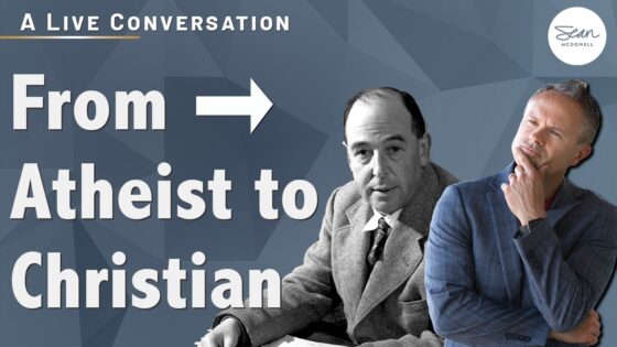 C.S. Lewis: The Story of His Journey to Faith and Christian Apologist - Does God Exist?, Truth Seekers - Sean McDowell