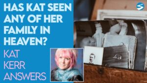 Kat Kerr Have You Seen Your Family Members In Heaven? | Feb 17 2021 - Encounters, Heaven Trip, Testimonies - ElijahClips