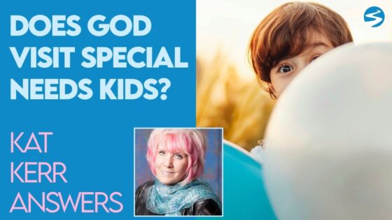 Kat Kerr: Does God Visit Special Needs Kids and Take Them to Heaven? | Dec 16 2020 - Encounters, Heaven Trip, Testimonies - ElijahClips