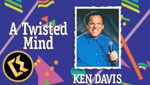 Ken Davis "A Twisted Mind" | FULL STANDUP COMEDY SPECIAL - Comedy - Faith Channel