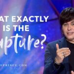 What Exactly Is The Rapture? | Joseph Prince - Healing Grace, Hope & Healing - Joseph Prince