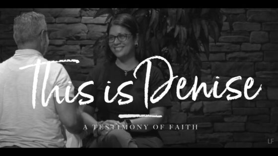 This is Denise: A Testimony of Faith - Salvation / Converts, Testimonies - Living Faith Christian Church