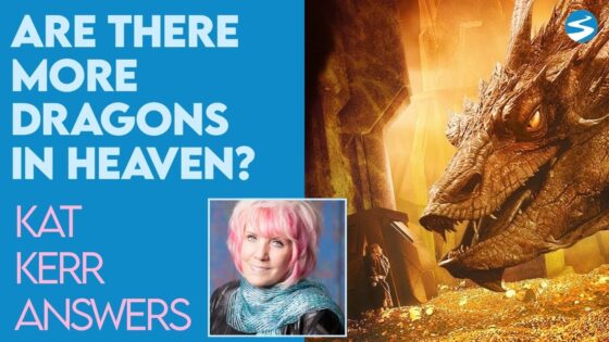 Kat Kerr: Are There Dragons In Heaven? | June 30 2021 - Encounters, Heaven Trip, Testimonies - ElijahClips