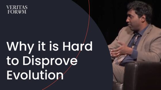 Why it is Hard to Disprove Evolution | Joshua Swamidass - Science & Faith, Truth Seekers - The Veritas Forum