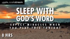 Play These Scriptures All Night And See What God Does | 100+ Bible Verses For Sleep - Hope & Healing, Meditations - SOAKSTREAM - Healing Scriptures