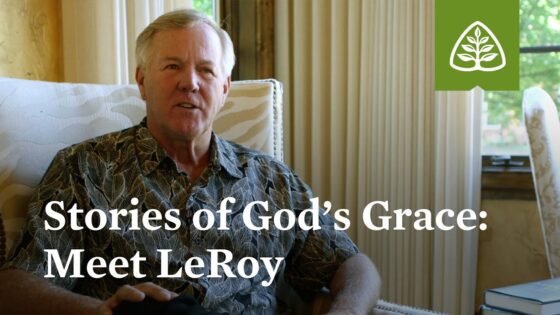 Stories of God’s Grace: Meet LeRoy - Heart Healing, Orphan Spirit, Testimonies - Ligonier Ministries