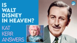 Kat Kerr: Is Walt Disney in Heaven? | Aug 18 2021 - Encounters, Heaven Trip, Testimonies - ElijahClips