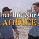 Laodicea: Neither Hot nor Cold - Documentaries, Movies & TV - Appian Media