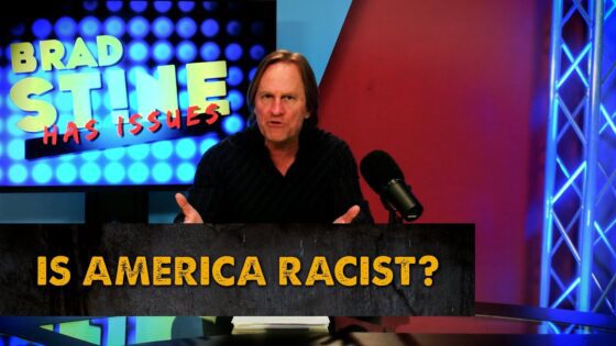 Is America Racist? | Brad Stine - Comedy, Shorts - Brad Stine Has Issues