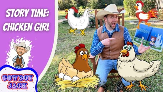 Cowboy Jack sits on a chair outdoors, surrounded by cartoon chickens, eggs, and a purple title panel reading 'Story Time: Chicken Girl' and 'Cowboy Jack'.