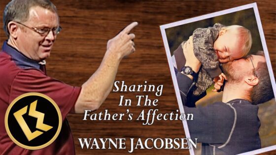 "Sharing In The Father's Affection" by Wayne Jacobsen | INSPIRATIONAL TALK - Full Movies, Movies & TV - Faith Channel