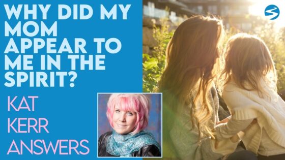 Kat Kerr: I Saw My Mother Appear to Me For A Second. Why? | June 9 2021 - Encounters, Heaven Trip, Testimonies - ElijahClips