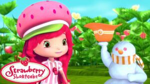 Strawberry Shortcake π The Long Winter! πBerry Bitty Adventures - Kids TV Series, Kingdom Kids Zone - Strawberry Shortcake - WildBrain