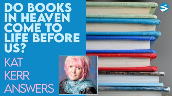 Kat Kerr: Do the Books in the Library of Heaven Come to Life? | Aug 25 2021 - Encounters, Heaven Trip, Testimonies - ElijahClips
