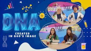 LKIDZ Show DNA series: Created in God's image - Kingdom Kids Zone, Shows - The LKIDS Show