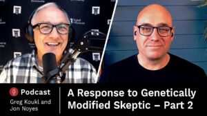 A Response to Genetically Modified Skeptic Part 2 — Stand to Reason Podcast - Does God Exist?, Truth Seekers - Stand to Reason