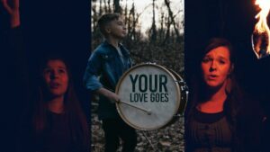 Your Love Goes (original song) - Family, Kingdom Kids Zone - The Kingdom Here