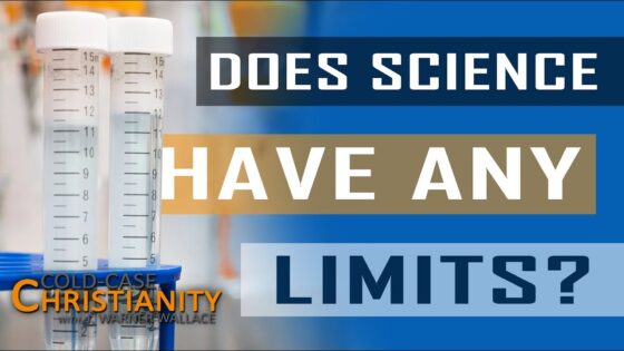 Three Shortcomings of Scientism (Cold-Case Christianity Broadcast S8E08) - Science & Faith, Truth Seekers - Cold-Case Christianity - J. Warner & Jimmy Wallace