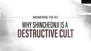 Why Shincheonji Cult Is Destructive – (SCJ Cult Exposed) - Church Firewall, Truth Seekers - Jordan Hatfield