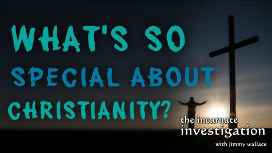 What's Unique About Christianity? - Does God Exist?, Truth Seekers - Cold-Case Christianity - J. Warner & Jimmy Wallace