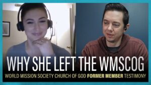 (Krissy) WMSCOG Former Member Testimony – Leaving The Mother God Cult - Church Firewall, Truth Seekers - Jordan Hatfield