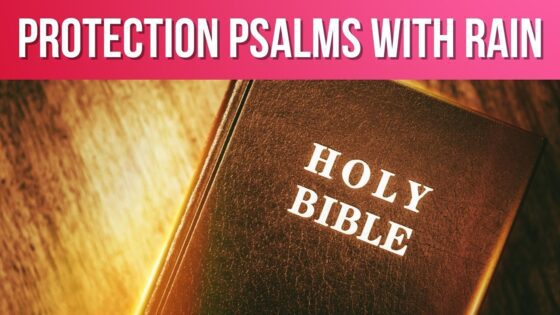 Protection Psalms for sleep: Psalm 46, 91, 35, 59 (Powerful Psalms with rain)(Audio Bible) - Hope & Healing, Meditations - Peaceful Scriptures Official