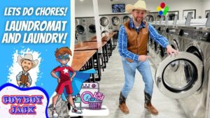 Thumbnail: a man in a cowboy hat and vest by front-loading washers in a laundromat, with cartoon cowboys and bold text: "LET'S DO CHORES! LAUNDRY AND LAUNDRY!" and a "COWBOY JACK" graphic.
