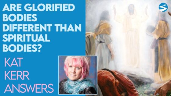 Kat Kerr: Will My Spiritual Body Look Different than My Glorified Body? | Dec 1 2021 - Encounters, Heaven Trip, Testimonies - ElijahClips