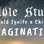 Bible Study Should Ignite a Child's Imagination - Documentaries, Movies & TV - Appian Media