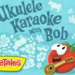 VeggieTales | Ukulele Karaoke with Bob + More Songs from 'Gideon: Tuba Warrior' - Kingdom Kids Zone, Sing With Me - VeggieTales Official