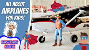 Blue banner text reads All About Airplanes for Kids! with a man in a cowboy hat beside a small airplane in a hangar.