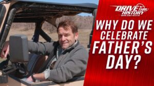 The History of Father's Day | FULL EPISODE | Drive Thru History with Dave Stotts - Kids (6-9), Kingdom Kids Zone - Drive Thru History with Dave Stotts