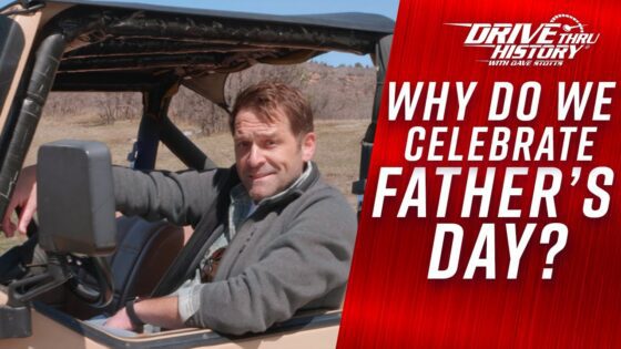The History of Father's Day | FULL EPISODE | Drive Thru History with Dave Stotts - Kids (6-9), Kingdom Kids Zone - Drive Thru History with Dave Stotts