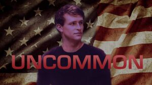 Uncommon | Inspirational Faith Based Drama Starring Erik Estrada, Courtney Buck, Ben Davies - Full Movies, Movies & TV - Deep C Digital