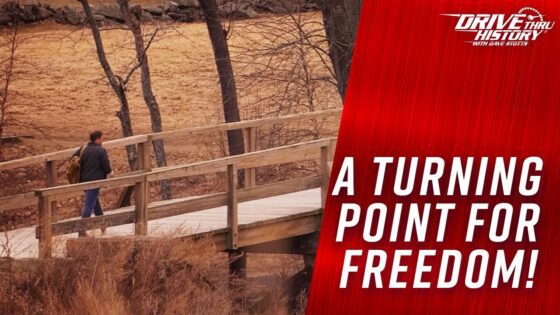 The Story of the Old North Bridge | Drive Thru History: Holiday Special - Kids (6-9), Kingdom Kids Zone - Drive Thru History with Dave Stotts