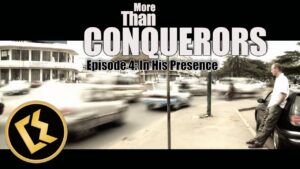 More Than Conquerors w/Simon Guillebaud, Ep. 4 "In His Presence" | 13 INSPIRATIONAL SHORT FILMS - Full Movies, Movies & TV - Faith Channel
