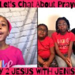 Let's Chat About Prayers S2. Ep. 1 - Kingdom Kids Zone, Seed of Faith - Pray 2 Jesus with Jenisys